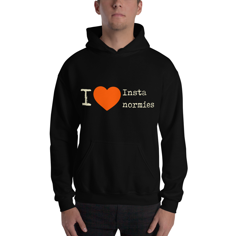 I Love Insta Normies - Hooded Sweatshirt
